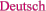 Deutsch