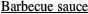 Barbecue sauce